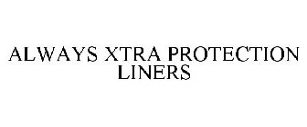 ALWAYS XTRA PROTECTION LINERS