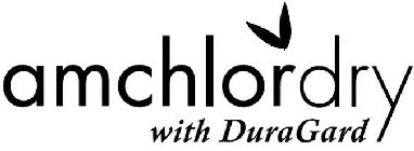 AMCHLORDRY WITH DURAGARD