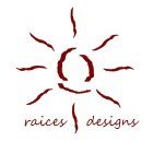 RAICES DESIGNS