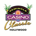 SEMINOLE CASINO CLASSIC HOLLYWOOD