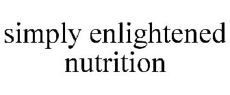 SIMPLY ENLIGHTENED NUTRITION