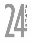24 DINER