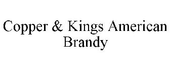 COPPER & KINGS AMERICAN BRANDY