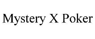 MYSTERY X POKER