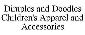 DIMPLES AND DOODLES CHILDREN'S APPAREL AND ACCESSORIES