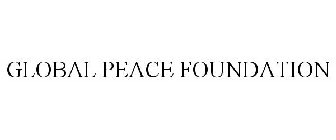 GLOBAL PEACE FOUNDATION