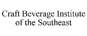 CRAFT BEVERAGE INSTITUTE OF THE SOUTHEAST