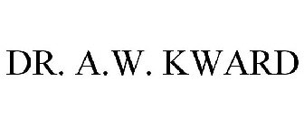 DR. A.W. KWARD