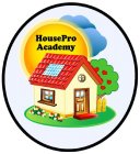 HOUSEPRO ACADEMY