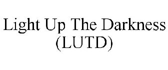 LIGHT UP THE DARKNESS (LUTD)