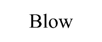 BLOW