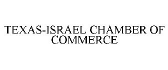 TEXAS-ISRAEL CHAMBER OF COMMERCE