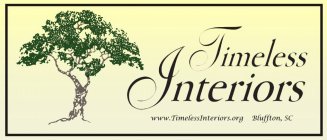 TIMELESS INTERIORS WWW.TIMELESSINTERIORS.ORG BLUFFTON, SC