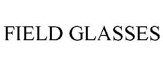 FIELD GLASSES