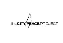 THE CITY PEACE PROJECT