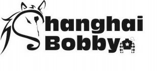 SHANGHAI BOBBY