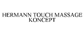 HERMANN TOUCH MASSAGE KONCEPT