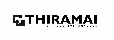 T THIRAMAI #1 NEED FOR SUCCESS