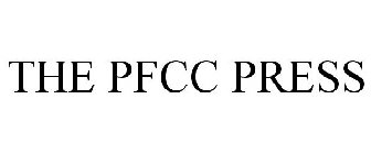 THE PFCC PRESS