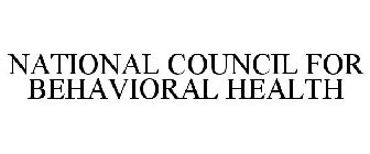 NATIONAL COUNCIL FOR BEHAVIORAL HEALTH