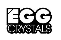 EGG CRYSTALS