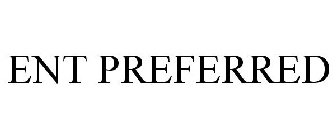 ENT PREFERRED