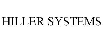 HILLER SYSTEMS