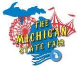 THE MICHIGAN STATE FAIR A PRIVATE ENTITY, LLC THE TRADITION CONTINUES