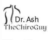 DR. ASH THECHIROGUY