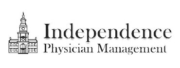 INDEPENDENCE PHYSICIAN MANAGEMENT