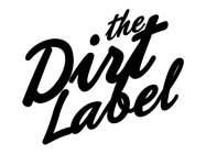 THE DIRT LABEL