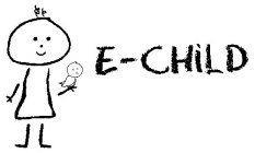 E-CHILD