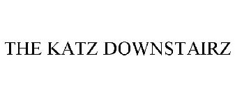 THE KATZ DOWNSTAIRZ