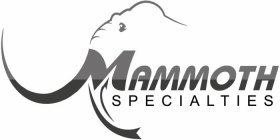 MAMMOTH SPECIALTIES