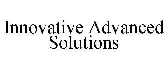 INNOVATIVE ADVANCED SOLUTIONS