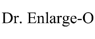 DR. ENLARGE-O