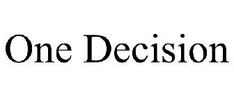 ONE DECISION