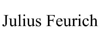JULIUS FEURICH