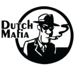 DUTCH MAFIA