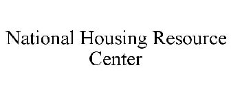 NATIONAL HOUSING RESOURCE CENTER