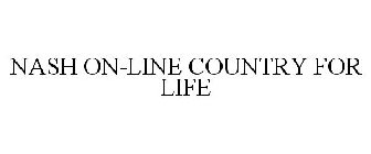 NASH ON-LINE COUNTRY FOR LIFE