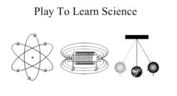 PLAY TO LEARN SCIENCE NS