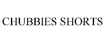 CHUBBIES SHORTS
