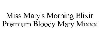 MISS MARY'S MORNING ELIXIR PREMIUM BLOODY MARY MIXXX