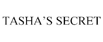 TASHA'S SECRET