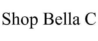 SHOP BELLA C
