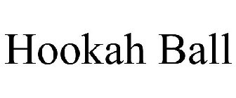 HOOKAH BALL