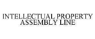 INTELLECTUAL PROPERTY ASSEMBLY LINE