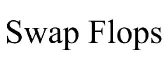 SWAP FLOPS