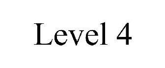 LEVEL 4